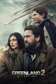Affiche du film d'action Greenland 2: Migration